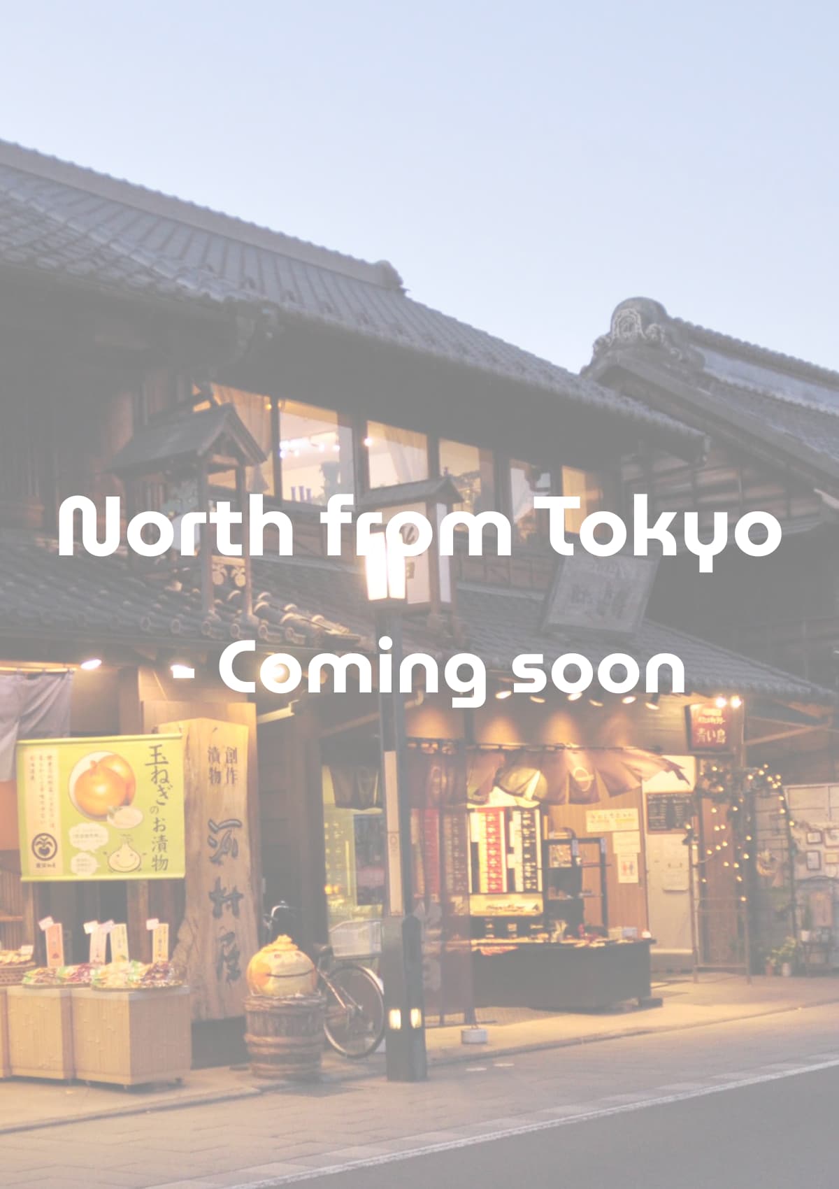 North from Tokyo
